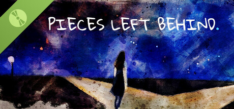 Pieces Left Behind Demo