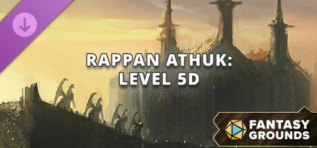 Fantasy Grounds - Rappan Athuk - Level 5D