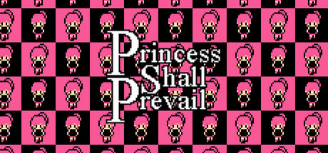 Princess Shall Prevail