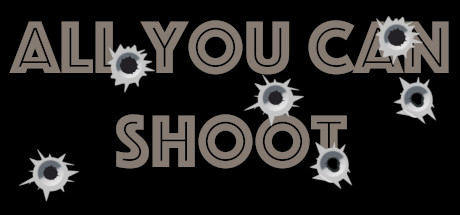 All You Can Shoot