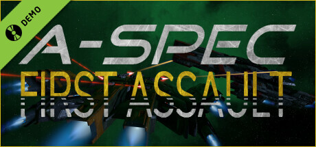 A-Spec First Assault Demo