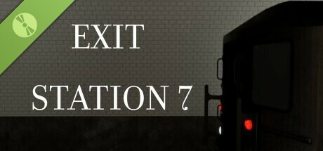 Exit Station 7 Demo