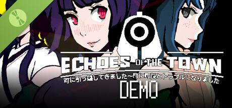 Echoes of the town Demo