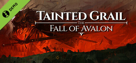 Tainted Grail: The Fall of Avalon Demo