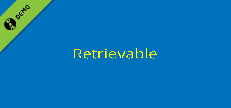 Retrievable Demo