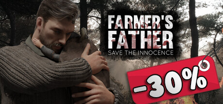 Farmer's Father: Save the Innocence