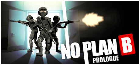 No Plan B: Prologue