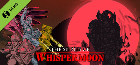 The Spirits of Whispermoon Demo