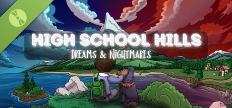 High School Hills: Dreams and Nightmares Demo
