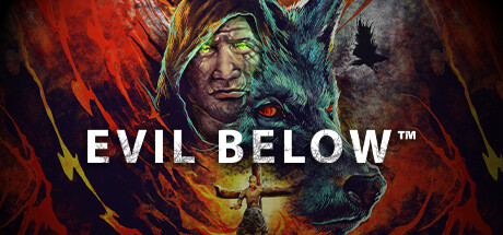 EVIL BELOW™