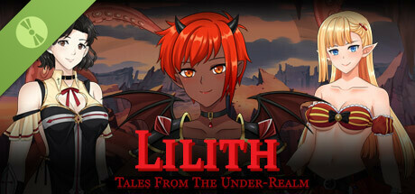 Tales From The Under-Realm: Lilith Demo