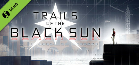 Trails of the Black Sun Demo