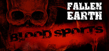 Fallen Earth: Blood Sports