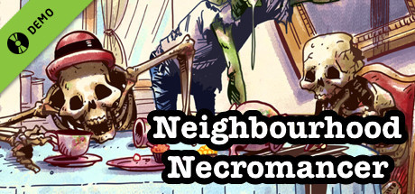 Neighbourhood Necromancer Demo