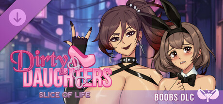 Dirty Daughters: Boobs DLC