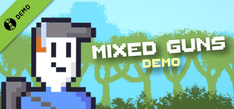 Mixed Guns Demo