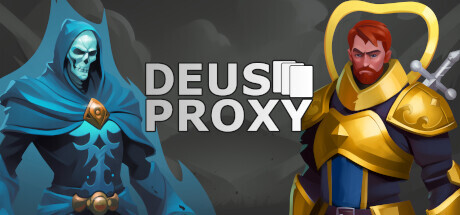 Deus Proxy Playtest