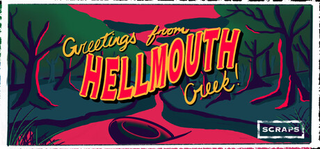 Scraps - Hellmouth Creek Playtest