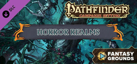 Fantasy Grounds - Pathfinder RPG - Campaign Setting: Horror Realms