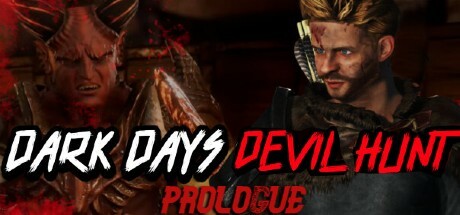 Dark Days : Devil Hunt Prologue