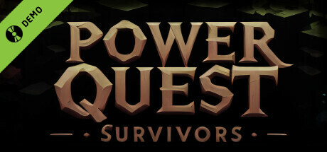 Power Quest Survivors Demo