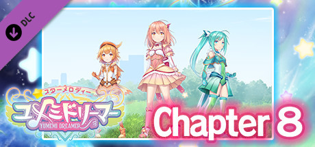 Star Melody Yumemi Dreamer - Chapter 8