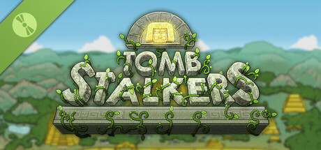 Tomb Stalkers Demo