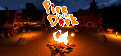 Fire in the Dark