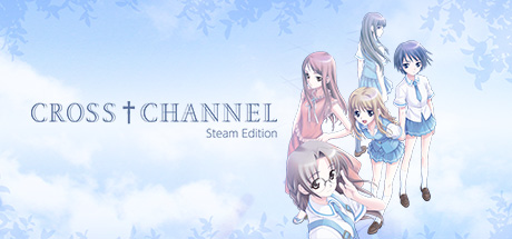 CROSS†CHANNEL: Steam Edition