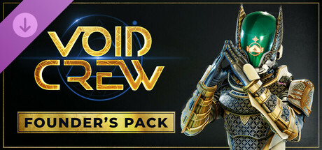 Void Crew - Founder's Pack