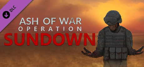 ASH OF WAR™ - Operation Sundown