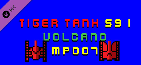 Tiger Tank 59 Ⅰ Volcano MP007