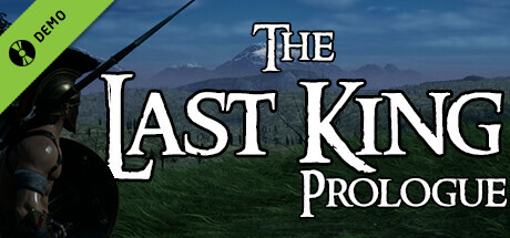 The Last King Prologue Demo