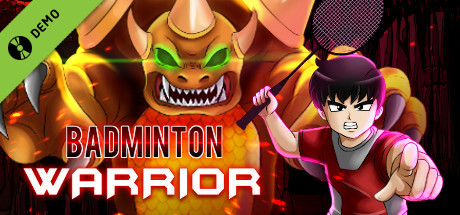 Badminton Warrior Demo