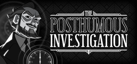 The Posthumous Investigation