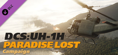 DCS: UH-1H Paradise Lost Campaign