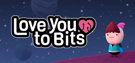 Love You to Bits