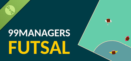 99Managers Futsal Edition - Public Beta Playtest Demo