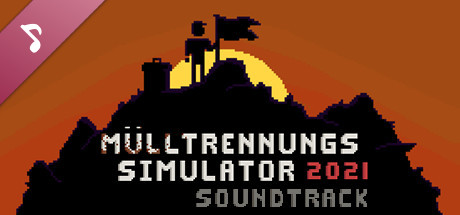 Mülltrennungssimulator 2021 Soundtrack 