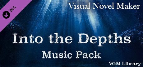 Visual Novel Maker - Into the Depths Music Pack