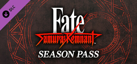 Fate/Samurai Remnant Season Pass