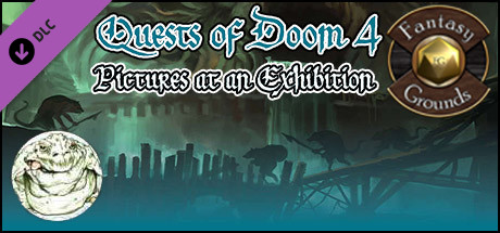 Fantasy Grounds - Quests of Doom 4: Pictures at an Exhibition (5E)