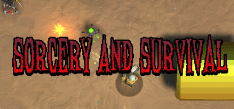 Sorcery and Survival