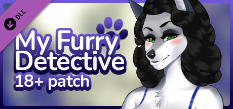 My Furry Detective - 18+ Adult Only Patch ????