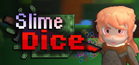 Slime Dice