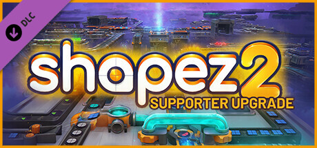 shapez 2 Supporter Edition Upgrade