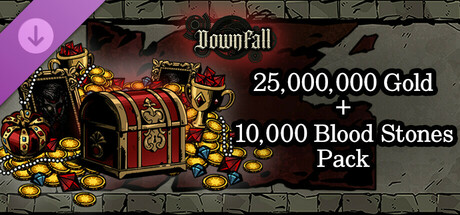 Downfall - 25,000,000 Gold + 10,000 Blood Stones Pack