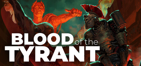 Blood of the Tyrant