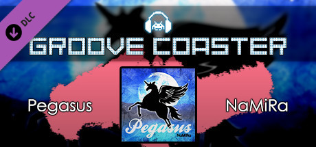 Groove Coaster - Pegasus