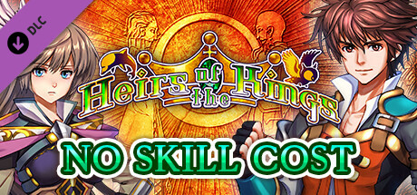 No Skill Cost - Heirs of the Kings